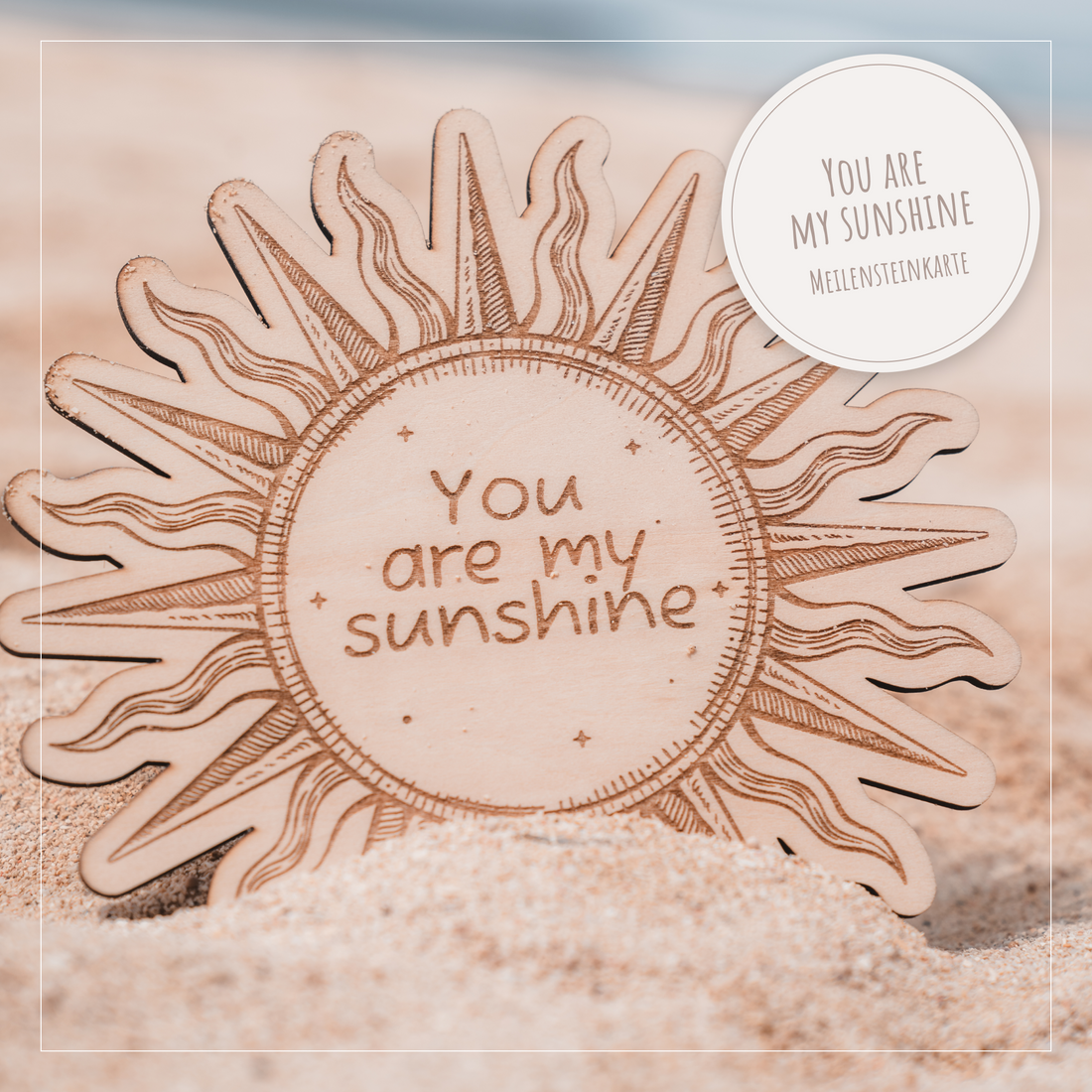 Wilkommensschild zur Geburt Sonne &quot;You&